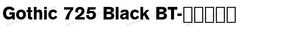 Gothic 725 Black BT字体转换